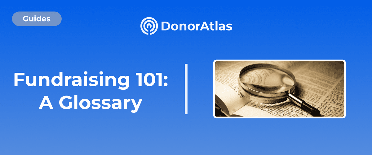 Fundraising 101: A Glossary