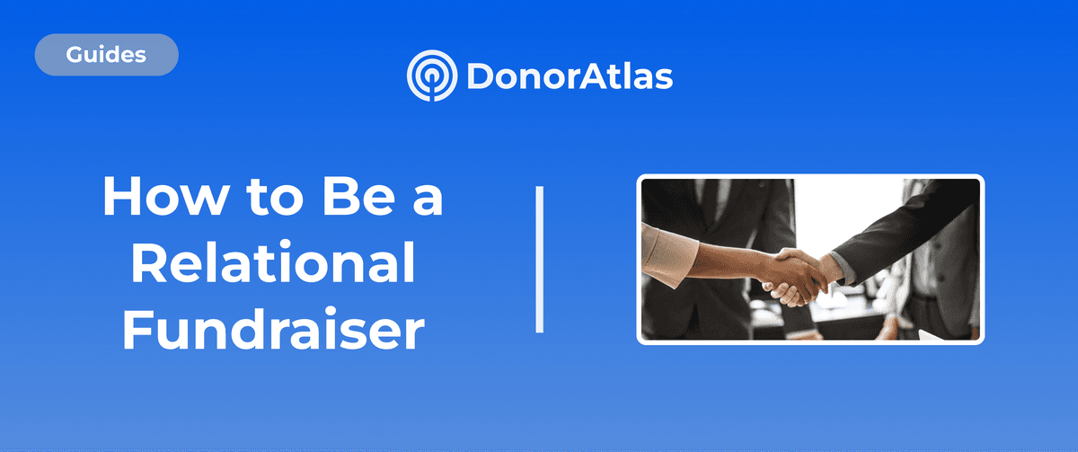 How to be a Relational Fundraiser